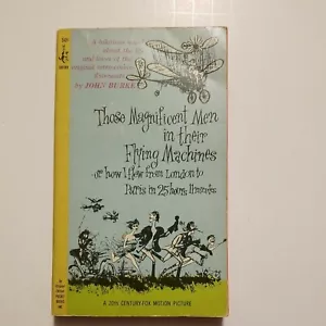 Those Magnificent Men In Their Flying Machines By John Burke Pocket Movie Tie In - Imagen 1 de 4