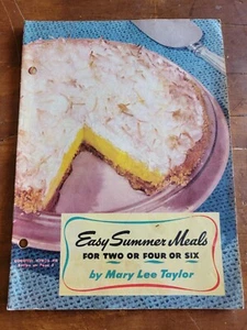 Easy Summer Meals for Two Four or Six 1949 Mary Lee Taylor Cook Book Coconut Pie - Picture 1 of 5