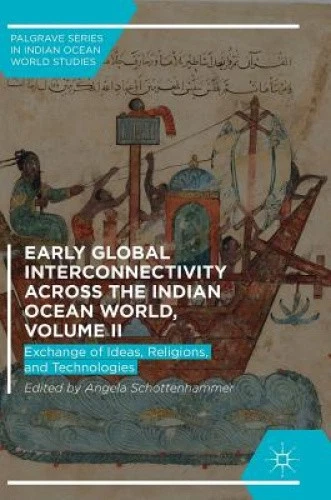 Early Global Interconnectivity across the Indian Ocean World, Volume II: - Imagen 1 de 1