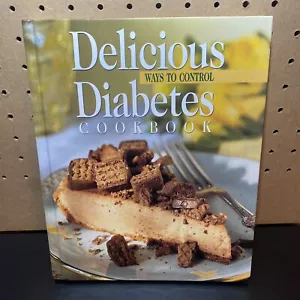 Köstliche Möglichkeiten zur Kontrolle von Diabetes Kochbuch - Oxmoor House - kostenloser Versand - Bild 1 von 4