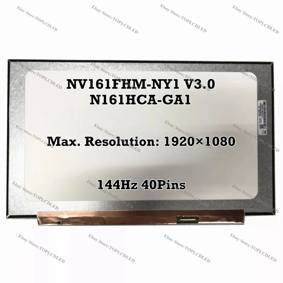 NV161FHM-NY1 V3.0 fit N161HCA-GA1 16.1" FHD 40 Pins IPS 144Hz LCD Screen Panel - Image 1 of 1