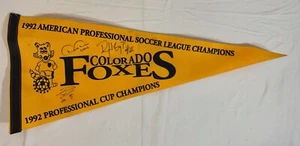 APSL Colorado Foxes Vintage Soccer League 1992 Cup Champions Pennant Autographed - Picture 1 of 1