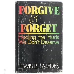 First Edition Forgive & Forget Healing Hurts Lewis B Smedes Hardcover Book 1984 - Picture 1 of 12