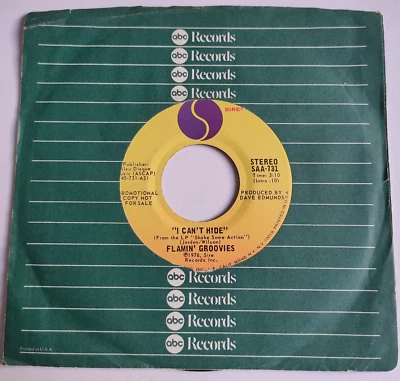 THE FLAMIN' GROOVIES   -   I CAN'T HIDE   STEREO & MONO  1974  PROMO USA    SIRE - Image 1 of 4