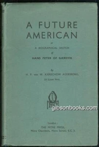 Future American Signed H. P. Von W. Kjerschow Agersborg Dust Jacket Hardcover - Picture 1 of 2