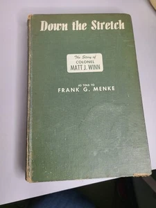 Down the Stretch: The Story of Colonel Matt Winn 1945 HC Kentucky Derby - Bild 1 von 10