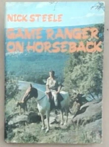 Steele, Nick .. Game Ranger zu Pferd - Bild 1 von 1