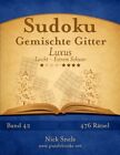 Sudoku Gemischte Gitter Luxus - Leicht bis Extrem Schwer - Band 42 - 476 RAt<|
