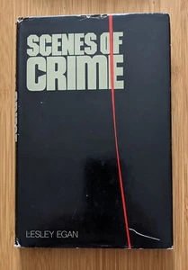 Vintage 1976 Scenes Of Crime Lesley Egan HC - Picture 1 of 3
