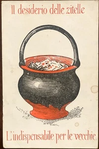 c.1902 Italian (sexist) Saying around Pot of Food, Artist Postcard; Used, Good - Bild 1 von 2