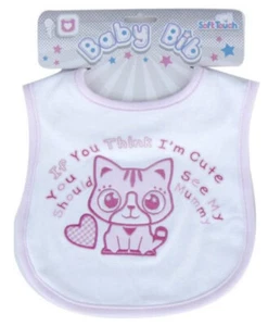 Princess Cat Baby Feeding Bib If You Think Am Cute See My Mummy 100% Cotton Girl - Picture 1 of 1
