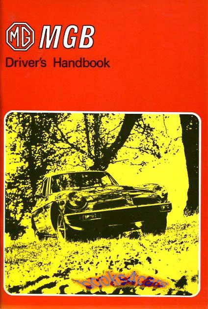 MGB 1975 OWNERS MANUAL MG OWNER'S DRIVERS GUIDE BOOK HANDBOOK 75 - Image 1 of 1