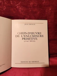 Chefs-d oeuvre de l enluminure primitive VIe XIIIe siècle Jean Devaux REF BCG - Imagen 1 de 2