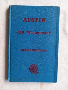 AUSTIN A99 WESTMINSTER Factory Issued Car Drivers Handbook - Picture 1 of 4