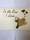 To the one I love  ,Valentine card and envelope  Freepost U.K. 