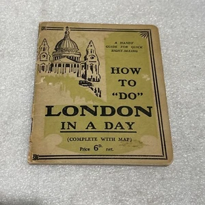 Rare & Vintage How To “Do” London In A Day With Map W.E. Hambley - Picture 1 of 11