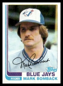 1982 Topps #707 Mark Bomback Toronto Blue Jays Baseball card