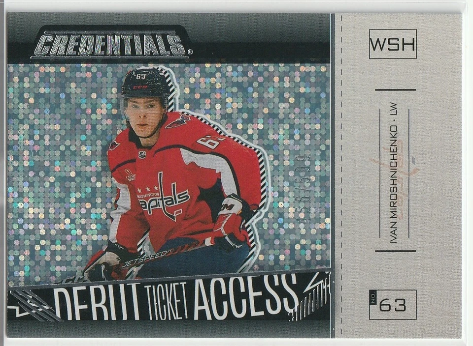 2023 24 Credentials Debut Ticket Access Ivan Miroshnichenko /599 - Image 1 of 1
