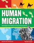 Migration humaine : enquêter sur le voyage mondial de l'humanité