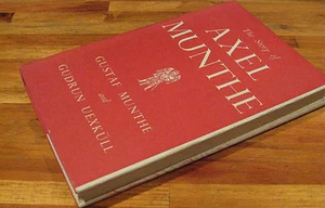 The STORY of AXEL MUNTHE ~ Gustaf MUNTHE & Gudrun UEXKULL UNread 1953 in MELB - Picture 1 of 1