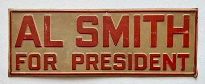 Antiguo cartel publicitario político demócrata Al Smith para presidente 1928 Foto 1 de 2