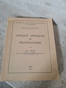 Optique appliquée et photographie : Par Jean Cruset (1957) - Imagen 1 de 14
