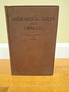 Vtg Mathematical Tables & Formulas by Carmichael & Smith 1931 Good - Bild 1 von 9