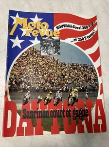 Magazine Moto revue N° 2116 1973 Daytona Saarinen Guzzi 250 350 Suzuki T125 etc - Imagen 1 de 12