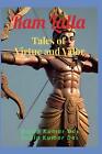 Ram Lalla: Tales of Virtue and Valor by Sudip Kumar Das Paperback Book