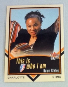2003 Fleer Ultra WNBA This Is Who I Am Card Dawn Staley #4 Charlotte Sting - Picture 1 of 2