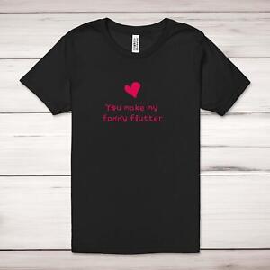 You Make My Fanny Flutter Adult T-Shirt