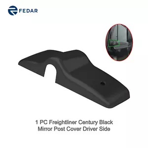 Cubierta de poste de espejo negra para Freightliner Century lado izquierdo del conductor - Imagen 1 de 2