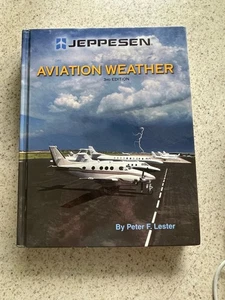 Aviation Weather Third Edition Hard Cover By Peter F. Lester - Picture 1 of 3