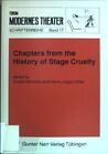 Chapters From The History Of Stage Cruelty Forum Modernes Theater  Schriftenre