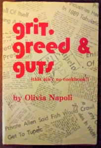Grit Greed & Guts Tupelo Lee Co Mississippi Olivia Napoli Signed ins. 1st ed - Picture 1 of 5