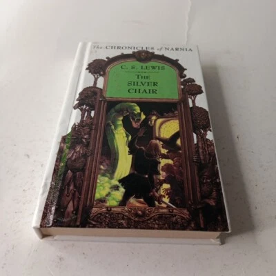The Chronicles of Narnia: The Silver Chair by C. S. Lewis HC (1981) FollettBound - Image 1 of 4