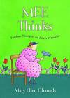 Mee Thinks: Random Thoughts on Life's Wrinkles - Paperback - VERY GOOD