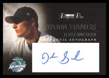 2007 Tristar Prospects Plus Josh Smoker #FH-JS3 Farm Hands Autographs     1HH