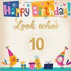 LOOK WHO'S 10: TENTH, TEN, 10TH HAPPY BIRTHDAY GUEST By Divine Stationaries NEW