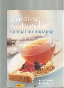 CUISINE NATURELLE SPÉCIAL MÉNOPAUSE  - Picture 1 of 1