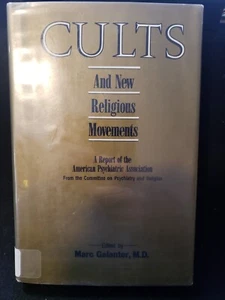 Cults and New Religious Movements: A Report of the American Psychiatric Associat - Picture 1 of 2