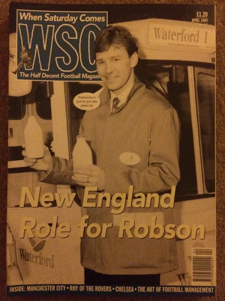 WHEN SATURDAY COMES #86 APRIL 1994 Man City, Chelsea, Scotland, Wales.. Unread, - Image 1 of 1