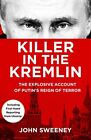 Killer In The Kremlin: The Instant Best... By Sweeney, John Paperback / Softback