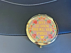 Dual Compact Mirror Don't Let Ever Dull Your Sparkle 3" - Bild 1 von 3