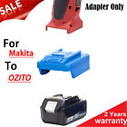 Adapter For Makita 18V Lithium Battery To OZITO 18V Cordless Power Tools NEW
