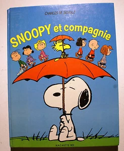 SNOOPY/ET COMPAGNIE/ED HACHETTE/1987/EN COULEURS/PEU COURANT - Imagen 1 de 1