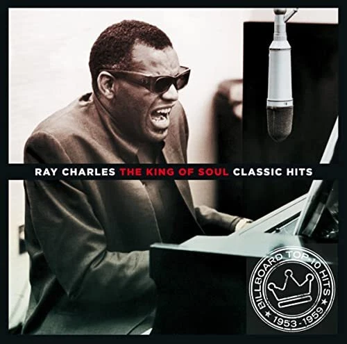 Ray Charles - The King Of Soul - Classic Hits [CD] - Image 1 of 1