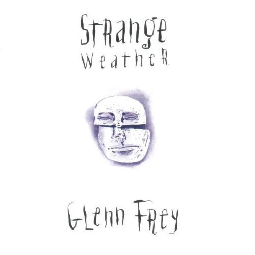 Glenn Frey Strange weather (1992) [CD] - Bild 1 von 1