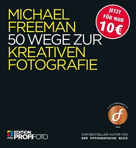 50 Wege zur kreativen Fotografie Buch (10,00 statt 29,99) +++ Direkt vom Verlag