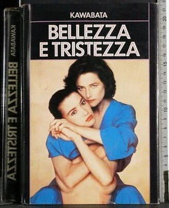 BELLEZZA E TRISTEZZA. KAWABATA. CDE. - Foto 1 di 2